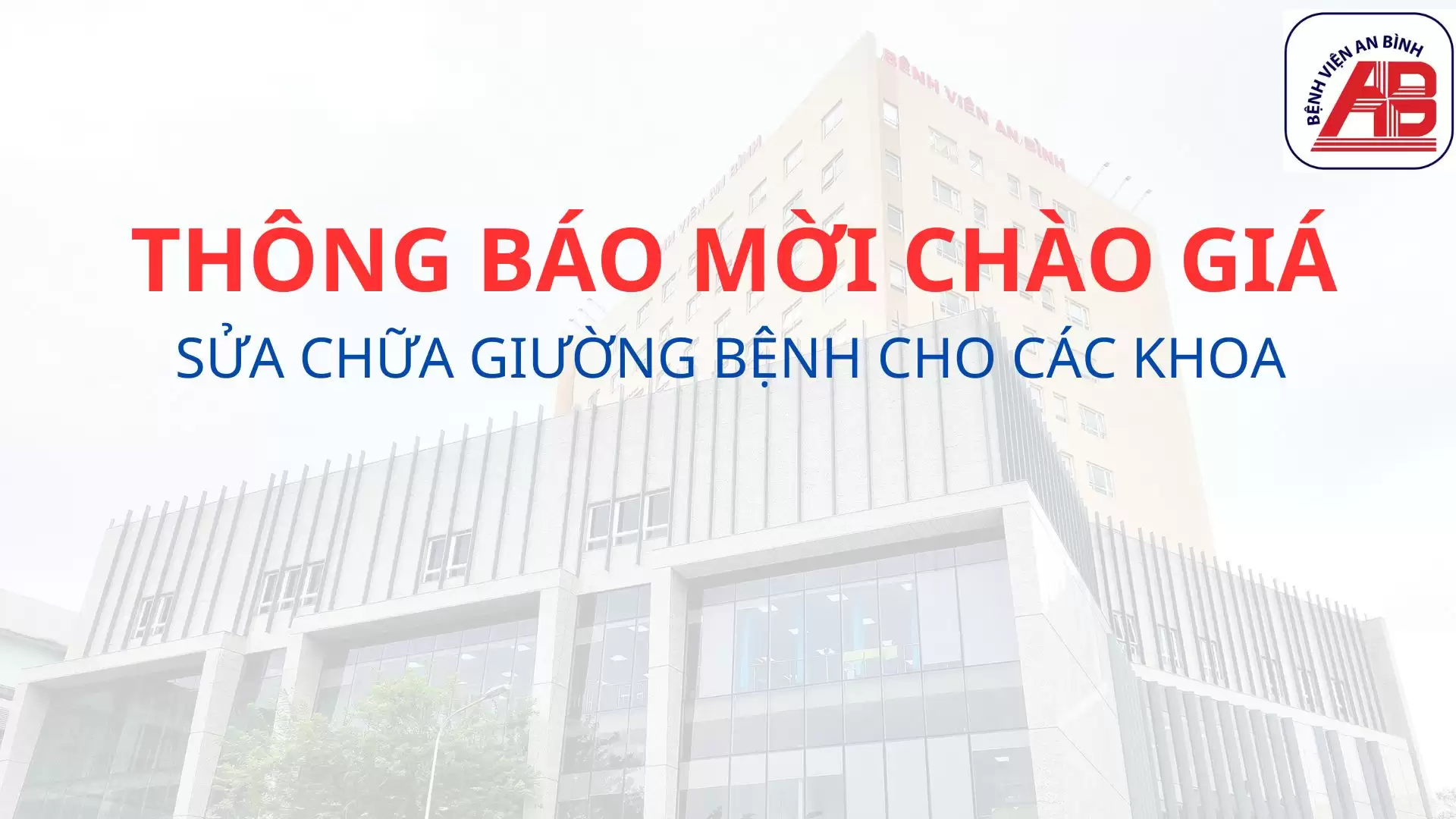 Yêu cầu chào giá Sửa chữa giường bệnh cho các khoa