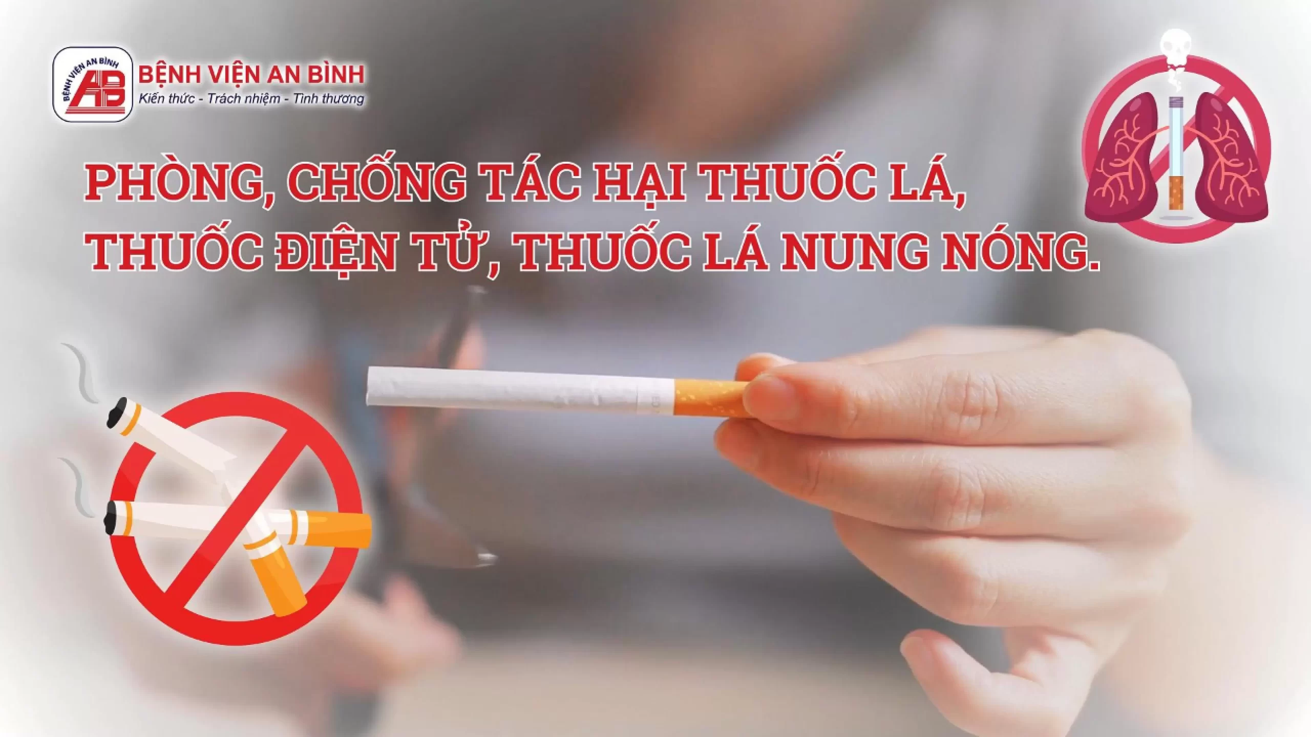 Bệnh viện An Bình khuyến cáo người dân nói không với thuốc lá