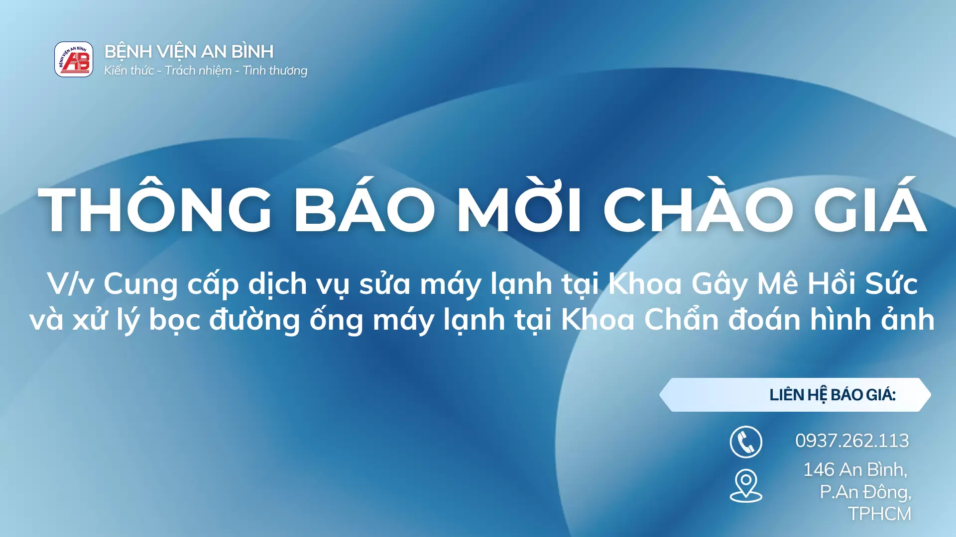 Cung cấp vật tư phục vụ công tác sửa chữa, bảo trì và bảo dưỡng cơ sở vật chất của Bệnh viện An Bình năm 2026 – 2027